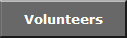 Volunteers